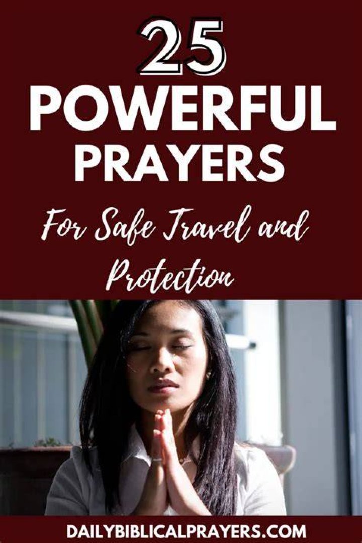 21 Protective Prayers for Safe Return Home Strength in Prayer