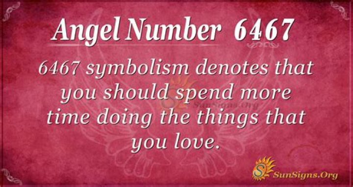 6467 angel number