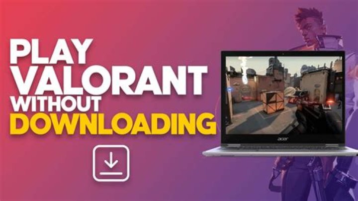 advanced-install how to play valorant on windows 11
