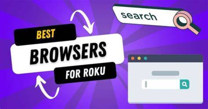 best browsers for roku