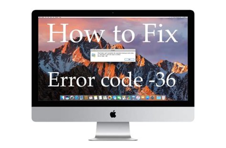 Error code 36 on Mac? We got the best fixes for it • MacTips