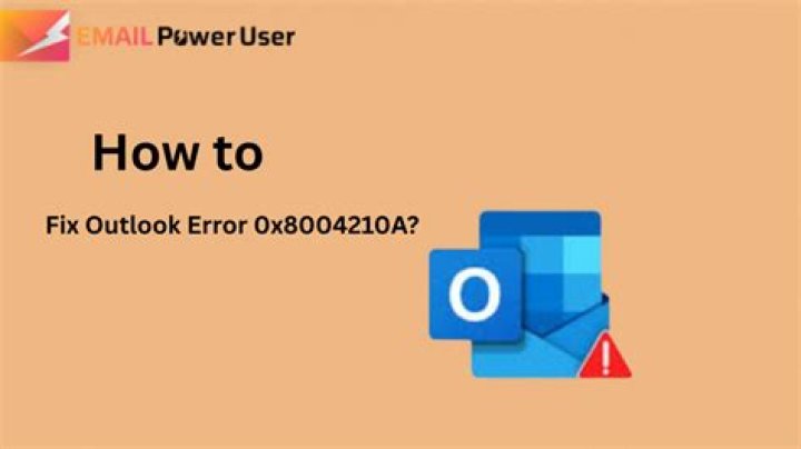 FIX: Outlook error 0x8004210A