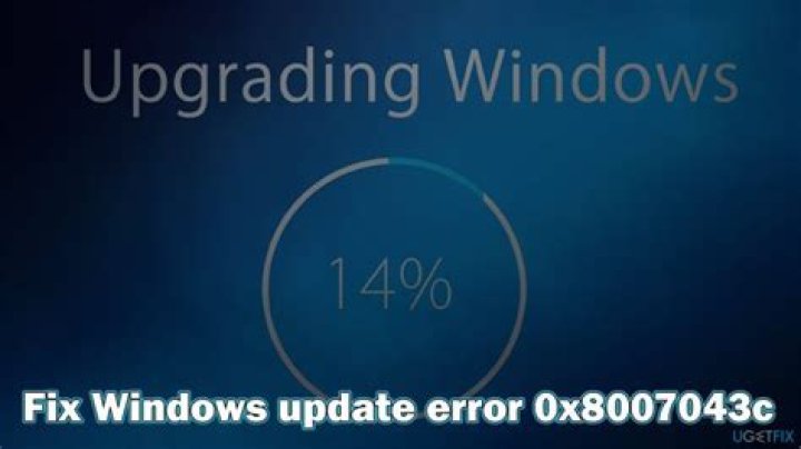 Fix Windows Update error 0x8007043c
