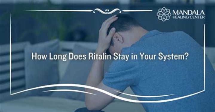 How Long Does Ritalin Stay In Your System