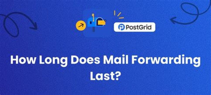How Long Does Usps Mail Forwarding Last