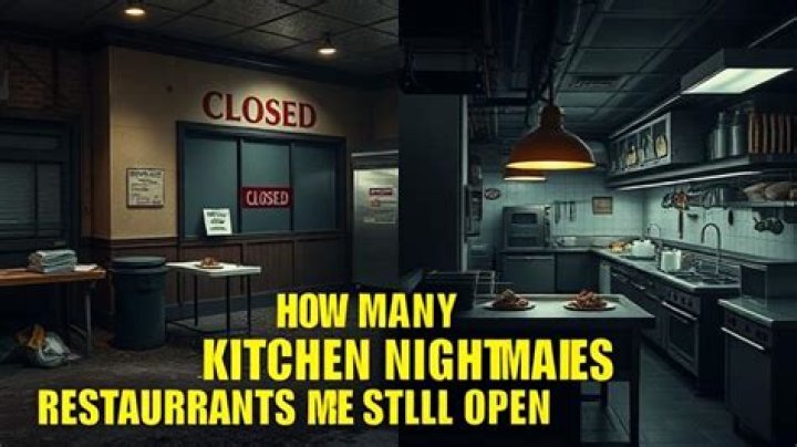 How Many Kitchen Nightmare Restaurants Are Still Open