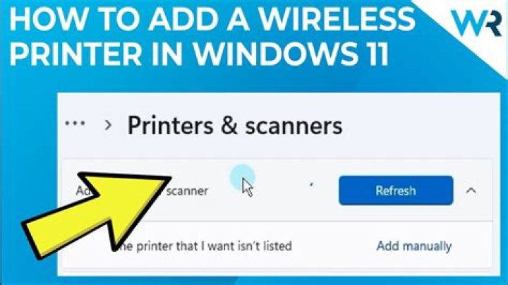 How to add a wireless printer in Windows 11