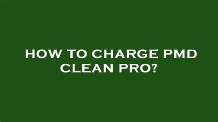 How To Charge Pmd Clean Pro