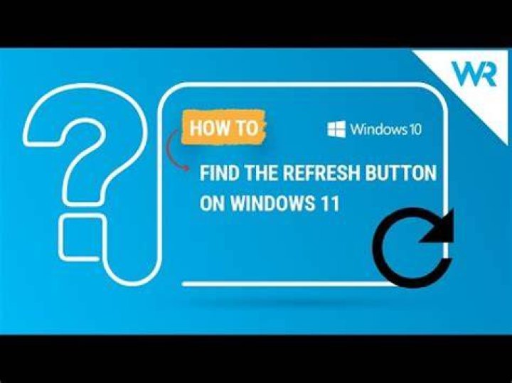 How to find the Refresh button on Windows 11