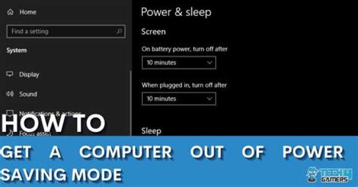 How To Get Computer Out Of Power Save Mode