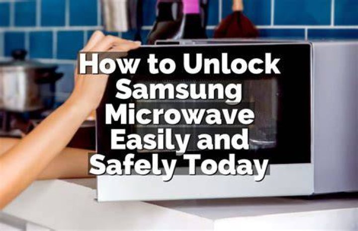 How To Unlock Samsung Microwave
