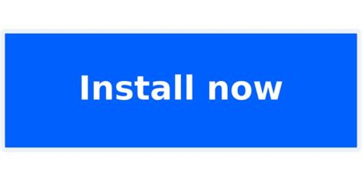 Install now