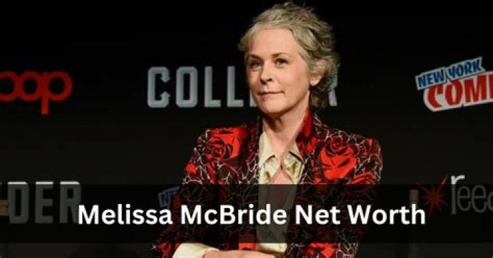 Melissa McBride net worth Melissa McBride net worth
