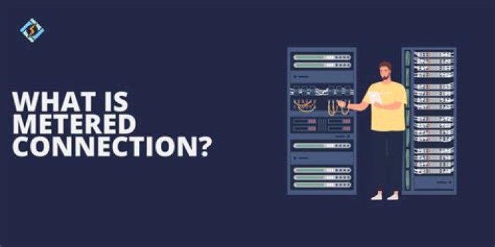 Metered connections