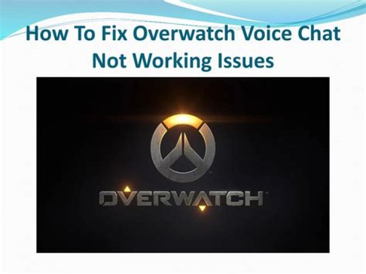 overwatch voice chat not working in windows 10