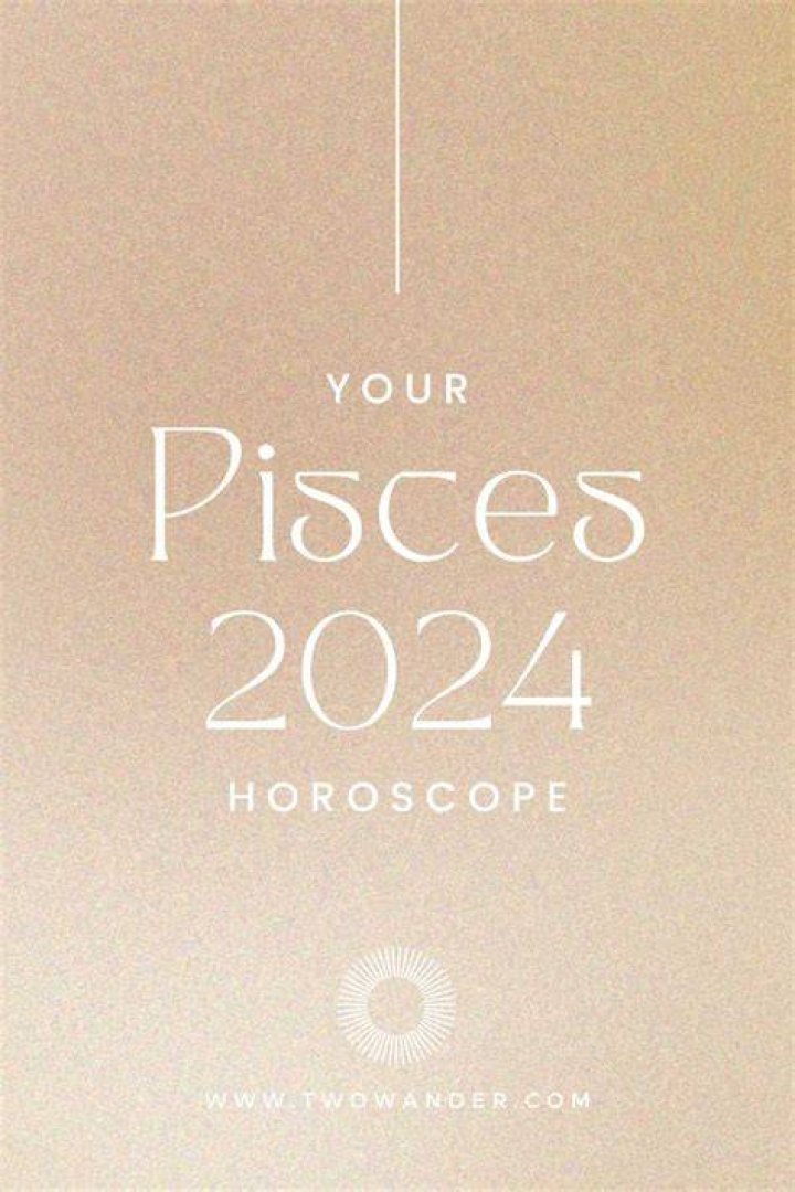 StyleCaster | Pisces 2024 Horoscope