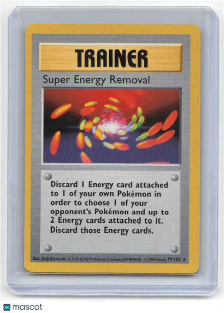 Super Energy Removal (Base Set 79)