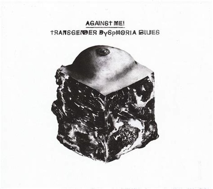 Transgender Dysphoria Blues Transgender Dysphoria Blues