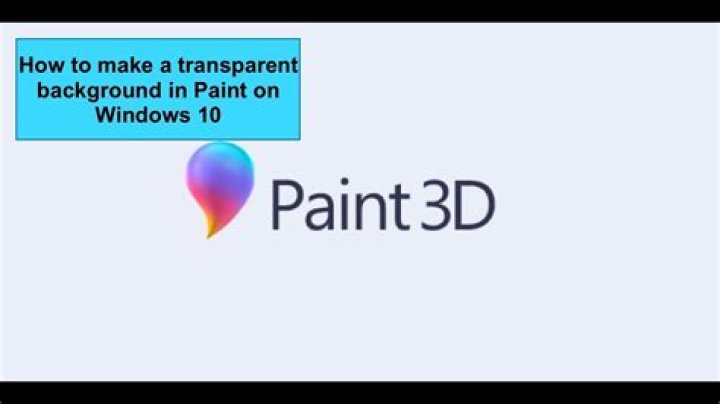 transparent background in Paint on Windows 10
