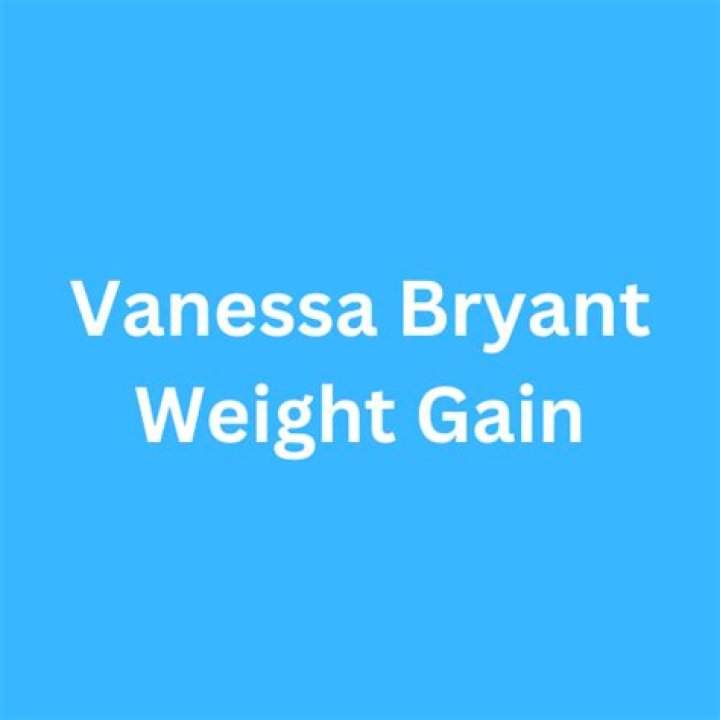 Vanessa Bryant weight gain before and after pictures