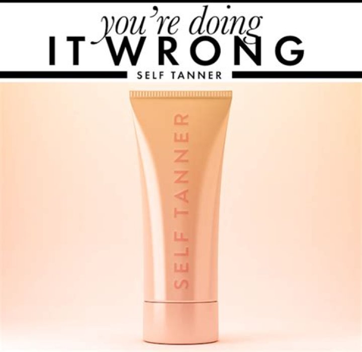 You’re Doing It Wrong: Self Tanner